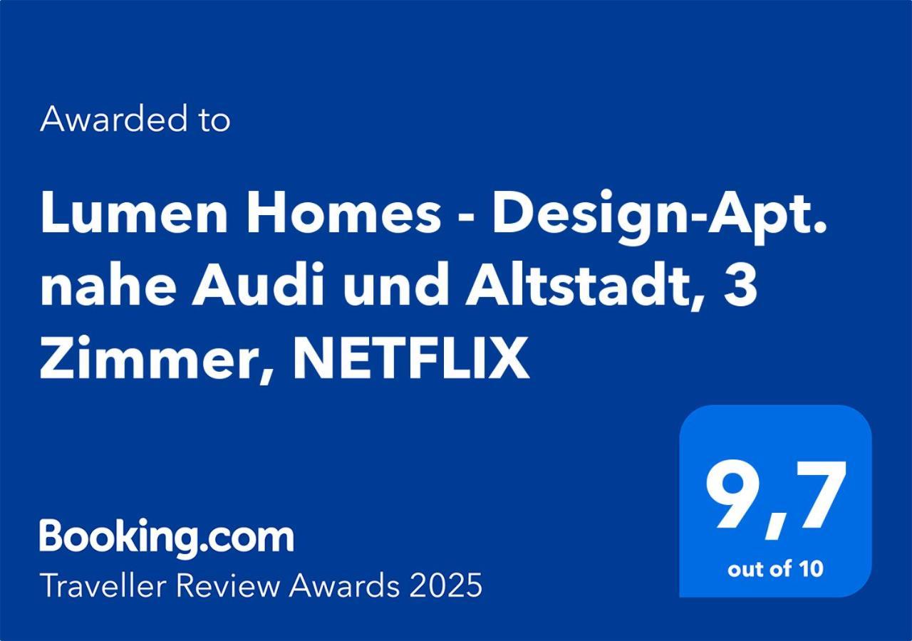 Lumen Homes - Design-Apt. Nahe Audi Und Altstadt, 3 Zimmer, Netflix Ingolstadt Exteriör bild